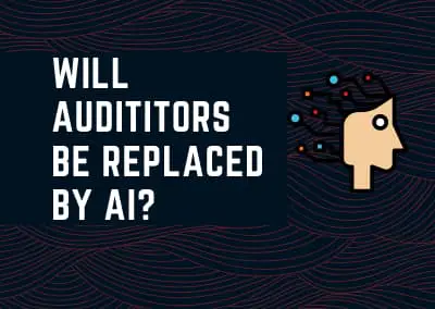 Will Auditors Be Replaced by Robots? Here are the Facts