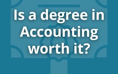 Is an Accounting Degree Worth It in the UK?