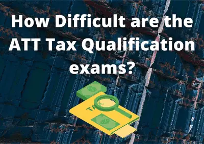 How Difficult are the ATT Tax Qualification exams?
