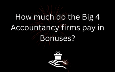 How much do the Big 4 Accountancy firms pay in Bonuses?