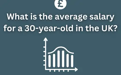 What is the average salary for a 30-year-old in the UK?